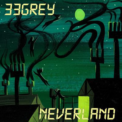 Neverland By 33grey's cover