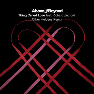 Thing Called Love (Oliver Heldens Remix) By Above & Beyond, Oliver Heldens, Richard Bedford's cover