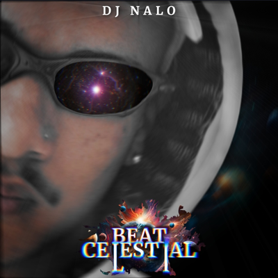 BEAT CELESTIAL By Dj Nalo's cover