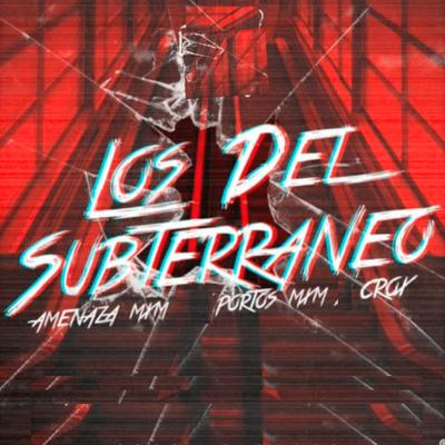 Los Del Subterraneo's cover