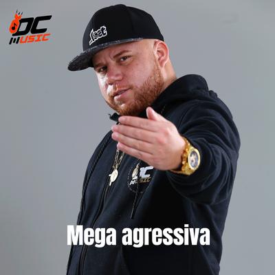 Mega Agressiva's cover
