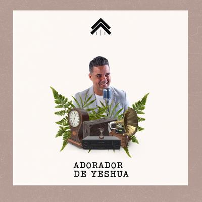 Adorador de Yeshua (Ao Vivo)'s cover