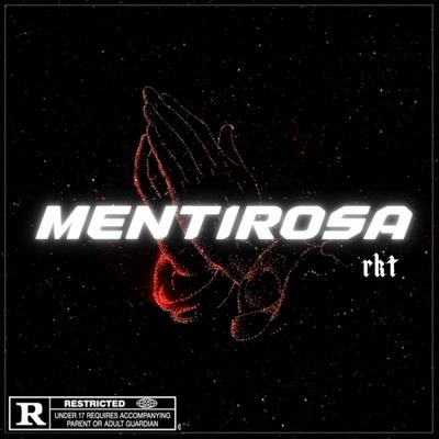 Mentirosa Rkt By ZALO DJ's cover