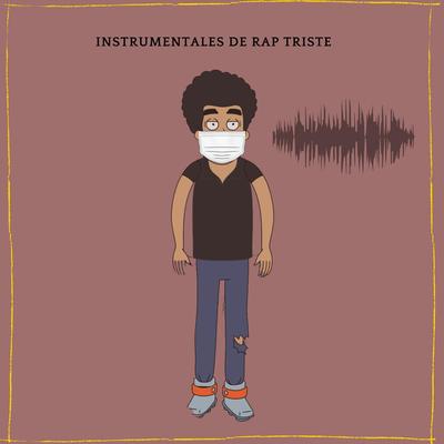 Instrumentales de Rap Triste's cover