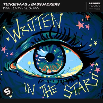 Written In The Stars By Tungevaag, Bassjackers's cover