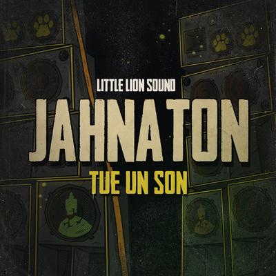 Tue Un Son By Jahnaton, Little Lion Sound's cover