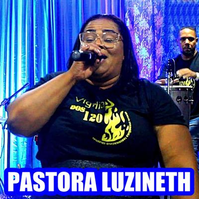 Corinhos de Fogo Pentecostal By Pastora Luzineth's cover