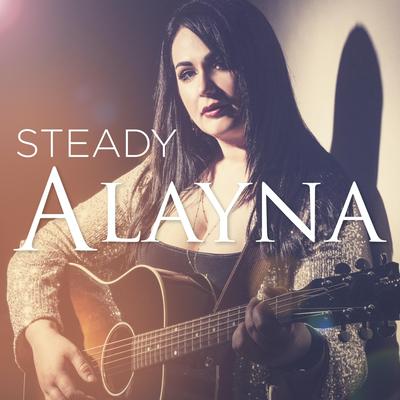 Steady By Alayna's cover