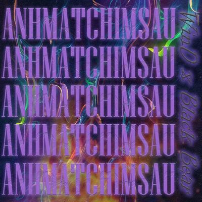 ANHMATCHIMSAU's cover