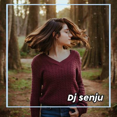 Dj Aku Rela Melepas Dirimu Tapi Jangan Bilang Kau Tak Cinta Aku THAILAND STYLE By Dj SENJU's cover