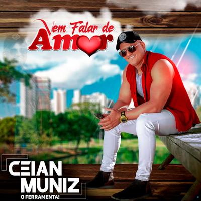 Vem Falar de Amor By Ceian Muniz's cover