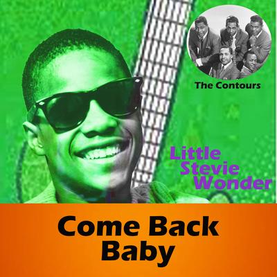 Come Back Baby's cover