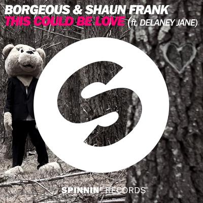 This Could Be Love (feat. Delaney Jane) [Radio Edit] By Borgeous, Shaun Frank, Delaney Jane's cover