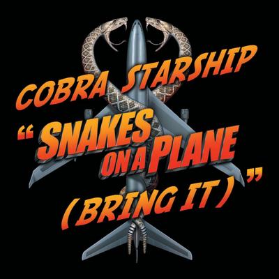 Snakes On A Plane [Bring It]'s cover