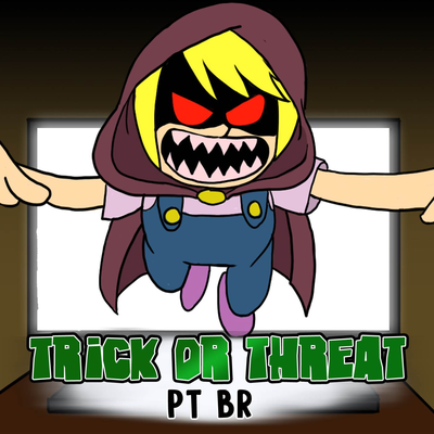 Trick Or Threat (Pt Br) (Cover) By Branime Studios, LilDeuceDeuce's cover