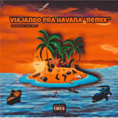 Viajando pra Havana (Remix)'s cover