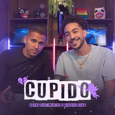 Cupido By Banda Sentimentos, Vinicius Sena's cover