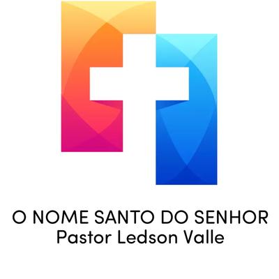 O Nome Santo do Senhor (Gospel Mix)'s cover