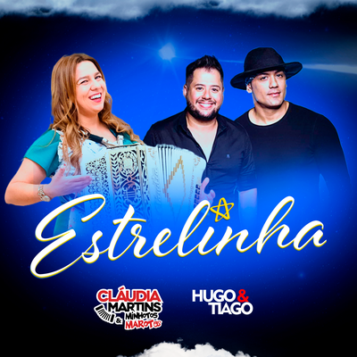 Estrelinha By Cláudia Martins & Minhotos Marotos, Hugo & Tiago's cover