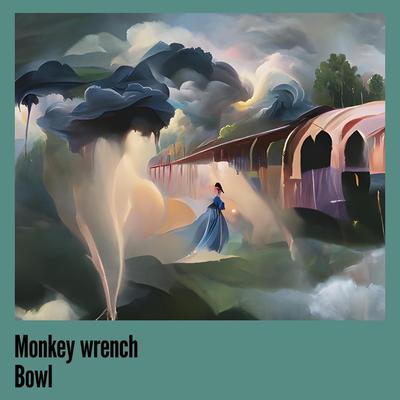 Monkey Wrench Bowl's cover