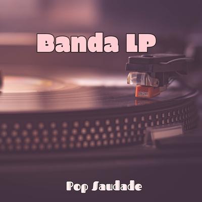 Pop Saudade By Banda LP's cover