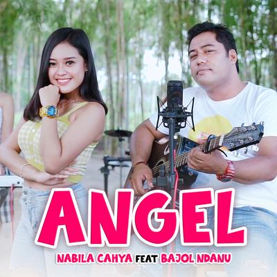 Angel By Nabila Cahya, Bajol Ndanu's cover