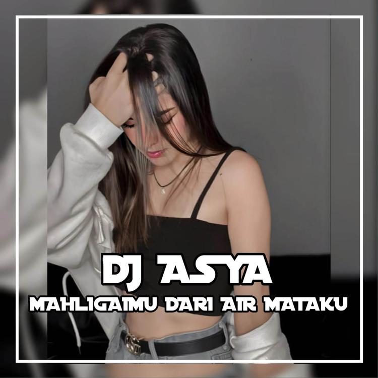 DJ ASYA's avatar image