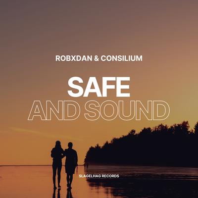 Safe and Sound By RobxDan, Consilium's cover