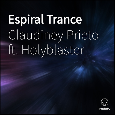 Espiral Trance By Claudiney Prieto, Holyblaster's cover