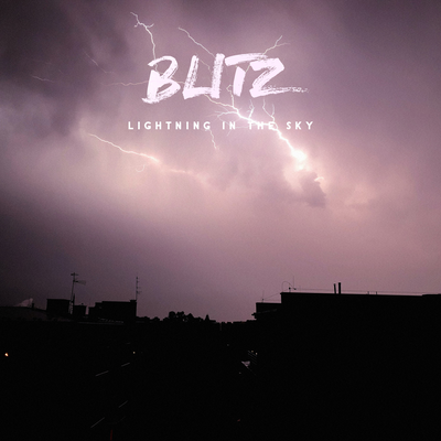 Light Up The Sky By BlitZ's cover