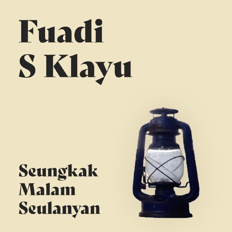 Fuadi S Klayu's avatar image