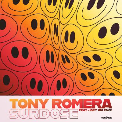 Surdose By Tony Romera, Joey Valence's cover