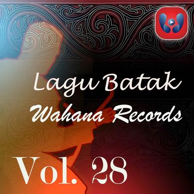 Lagu Batak Wahana Records Vol. 28's cover