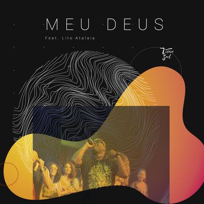 Meu Deus By Coral Voice Soul, Lito Atalaia's cover