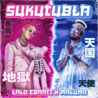 Sukutubla By Maluma, Lalo Ebratt's cover