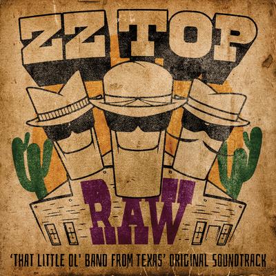 RAW ('That Little Ol' Band From Texas' Original Soundtrack)'s cover