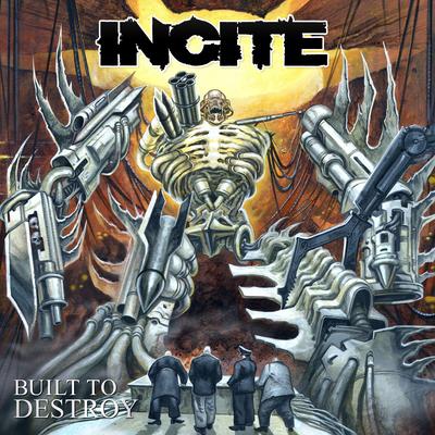 Built to Destroy By Incite's cover