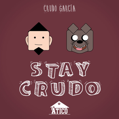 Stay Crudo's cover