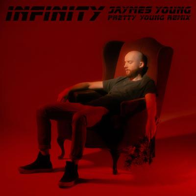 Infinity (PRETTY YOUNG Remix) By PRETTY YOUNG, Jaymes Young's cover