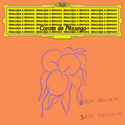 Corote de Pêssego By Julio Secchin's cover
