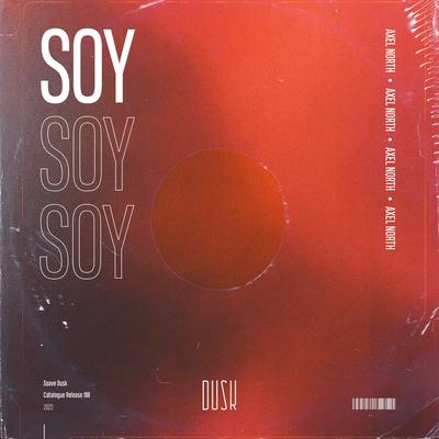 SOY By Axel North's cover