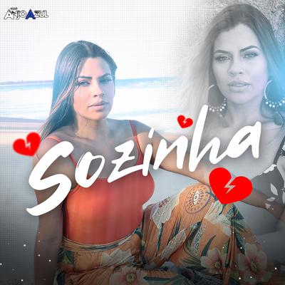 Sozinha By Forro Anjo Azul's cover