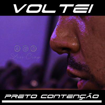 Voltei By Preto Contenção's cover