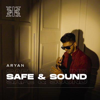 Safe & Sound By Aryan's cover