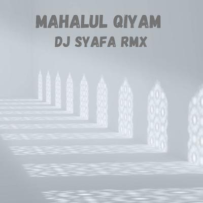 DJ SHOLAWAT MAHALUL QIYAM's cover