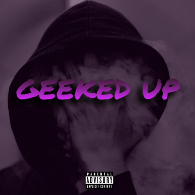 Geeked Up By playboiijaay's cover