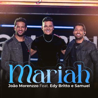 Mariah By João Morenzzo, Edy Britto & Samuel's cover