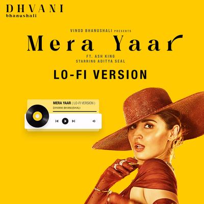 Mera Yaar (Lo-Fi Version)'s cover