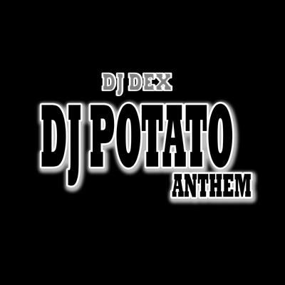 Dj Potato Anthem's cover