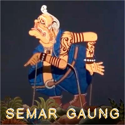 SEMAR GAUNG's cover